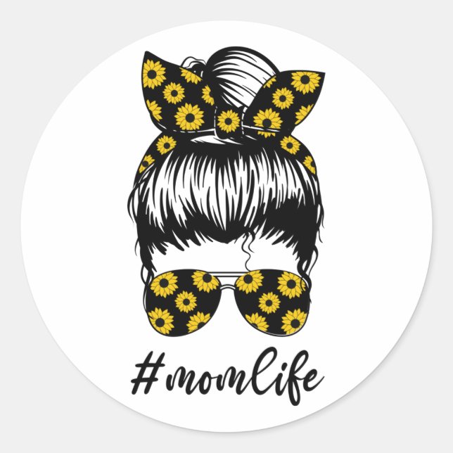Sunflower Mom Life Messy Bun Cute Mothers Day Classic Round Sticker (Front)