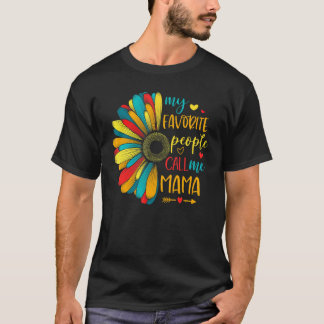 Sunflower My Favourite People Call Me Mama Mother' T-Shirt