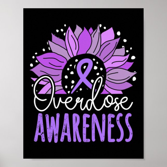 Sunflower Overdose Awareness 1 Poster (Front)