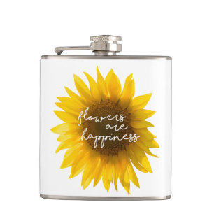 Sunflower quote "flowers are happiness" hip flask