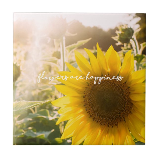 Sunflower quote "flowers are happiness" tile (Front)