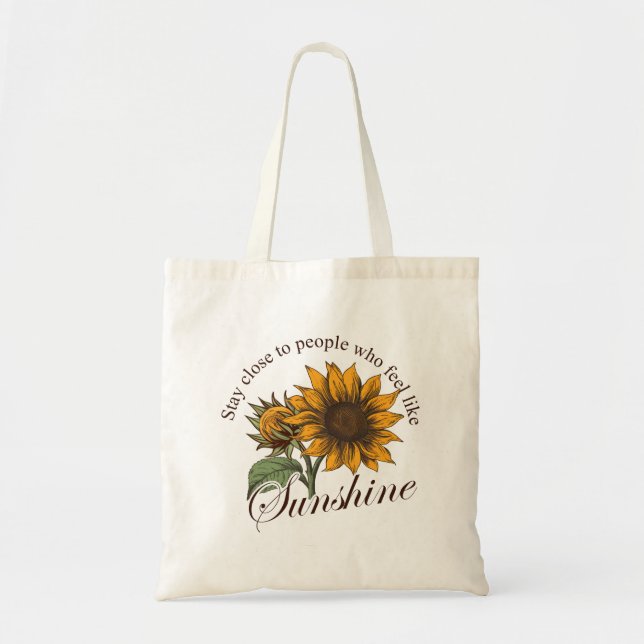Sunflower Quote Tote Bag (Front)