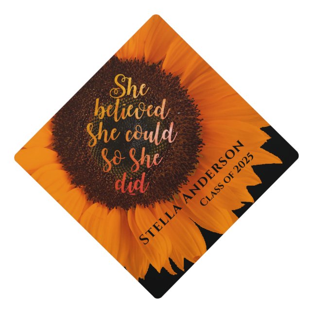 Sunflower She Believed She Could Personalized Graduation Cap Topper (Front)