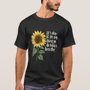 Sunflower Suicide Awareness  T-Shirt