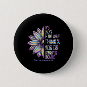 Sunflower Suicide Prevention Awareness Week Teal P 2 Inch Round Button