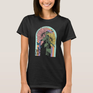 Sunflower Vintage Rainbow Inspirational  Choose Ha T-Shirt