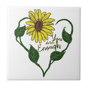 Sunflower You are Enough Tile