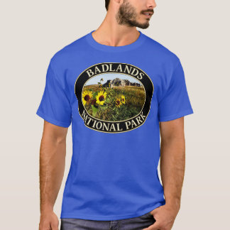 Sunflowers at Badlands National Park in South Dako T-Shirt