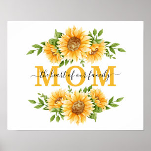 Sunflowers Gift For Mom Mother's Day Birthday  Poster