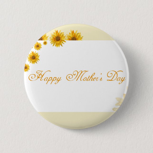 Sunflowers Happy Mother's Day Floral Greeting 2 Inch Round Button (Front)