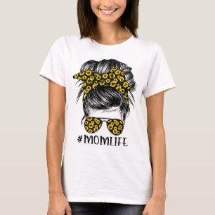 Sunflowers mom life messy bun hair sunglasses moth T-Shirt