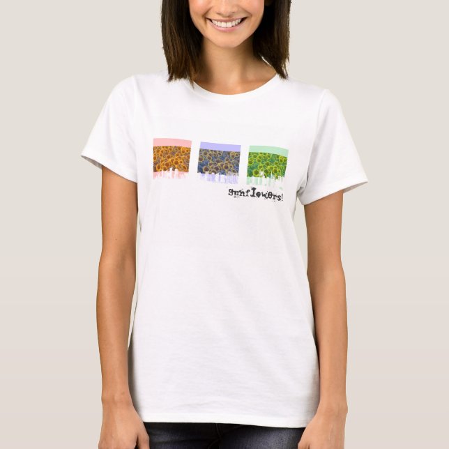 Sunflowers! T-Shirt (Front)