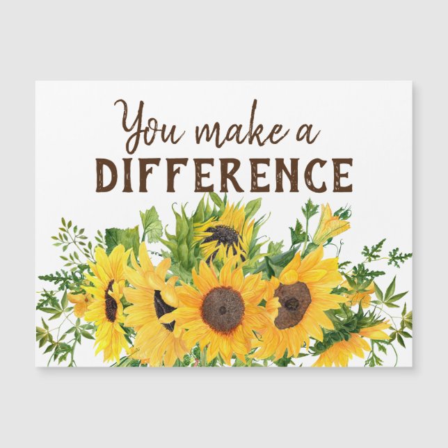Sunflowers with You Make a Difference Quote  (Front)
