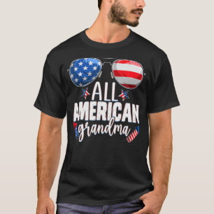 Sunglasses All American Grandma 4th Of July Grandm T-Shirt
