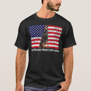 Sunglasses Doberman Pinscher Mom Flag American Usa T-Shirt