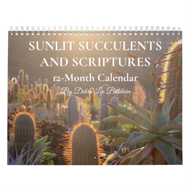 Sunlit Succulents and Scriptures 12-month Calendar (Cover)