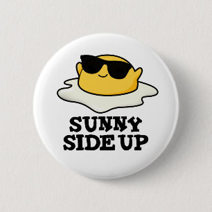 Sunny Side Up Cute Fried Egg Pun 2 Inch Round Button