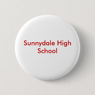 Sunnydale High School Badge 2 Inch Round Button