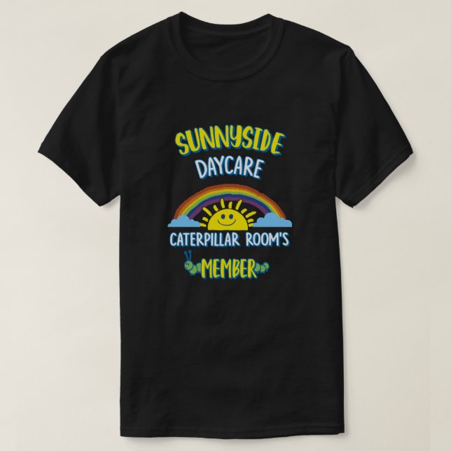 Sunnyside Daycare 1 T-Shirt (Design Front)