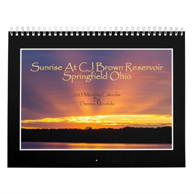 Sunrise At CJ Brown Reservoir 2023 Calendar  (Cover)