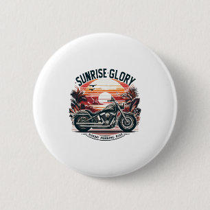 SUNRISE GLORY SUNDAY MORNING RIDE 2 INCH ROUND BUTTON