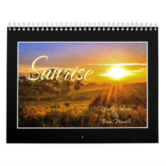 Sunrise Monthly  Calendar By Thomas Minutolo