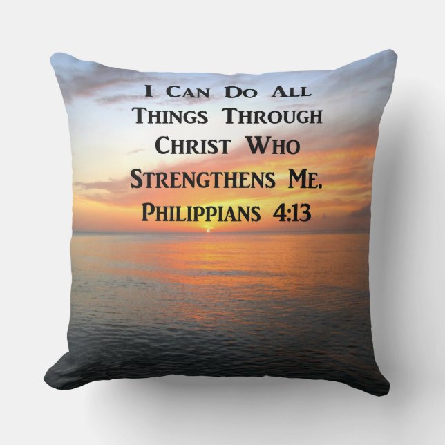 SUNRISE ON THE OCEANS PHILIPPIANS 4:13 SCRIPTURE THROW PILLOW (Front)