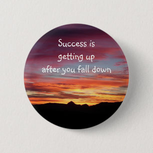 Sunrise Success badge/button 2 Inch Round Button