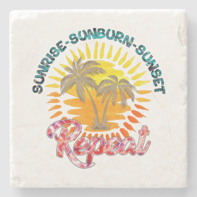 Sunrise-Sunburn-Sunset-Repeat | Golden Palm Trees Stone Coaster (Front)