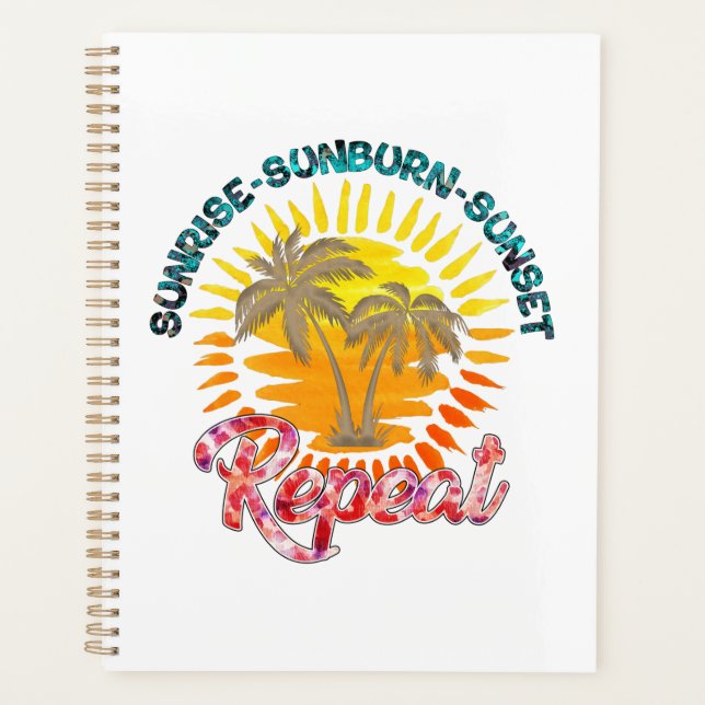Sunrise-Sunburn-Sunset-Repeat | Palmiers d'or (Devant)