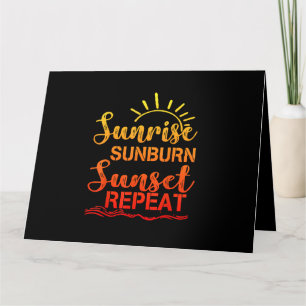 Sunrise Sunburn Sunset Repeat Retro Summer Card