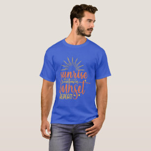 Sunrise Sunburn Sunset T-Shirt