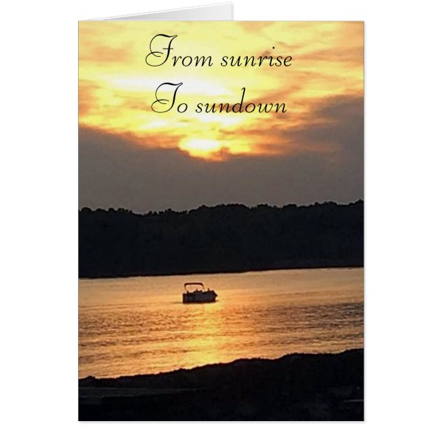 "SUNRISE TO SUNSET" I LOVE EVERYMOMENT SPENT W/ U (Front)