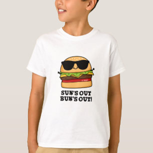 Sun's Out Bun's Out Funny Summer Burger Pun  T-Shirt