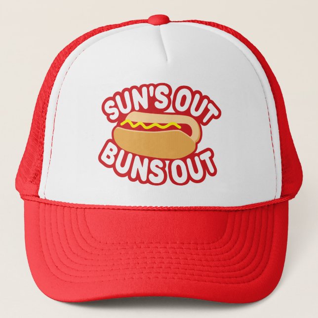 Suns Out Buns Out Trucker Hat (Front)