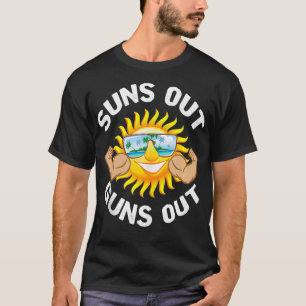 Suns Out Guns Out Beach Summer Funny Gym Workout S T-Shirt