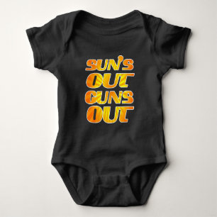 Sun's Out Guns Out Fun fitness and gym Baby Bodysuit