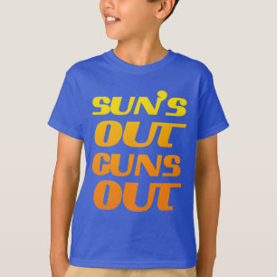 Suns Out Guns Out Fun fitness and gym T-Shirt