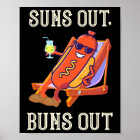 Suns Out Hot Dog Buns Out Sausage Bbq Hotdog