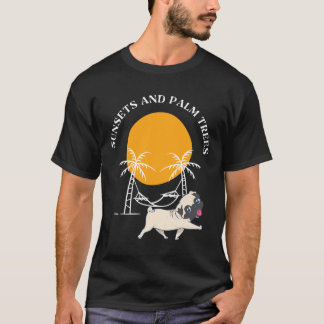 SUNSET AND PALM TREES AND PUG  Essential T-Shirt 8