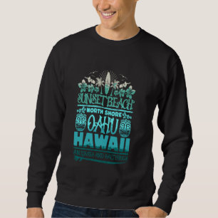 Sunset Beach Oahu North Shore Hawaii Surf Retro Ti Sweatshirt