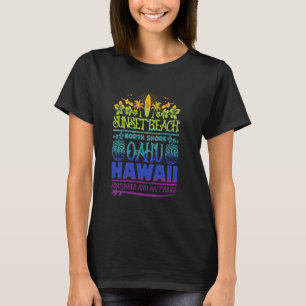 Sunset Beach Oahu North Shore Hawaii Surf Retro Ti T-Shirt