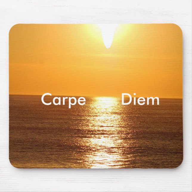 Sunset, Carpe Diem - Customized Mouse Pad (Front)