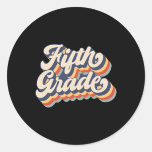 Sunset Fifth Grade Teacher & Student Back To S Classic Round Sticker