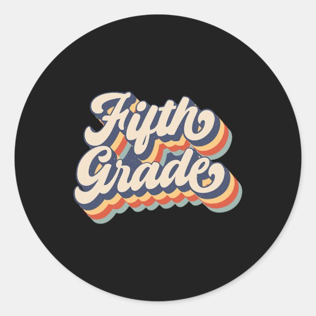 Sunset Fifth Grade Teacher &amp; Student Back To S Classic Round Sticker (Front)