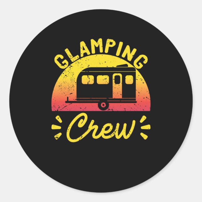 Sunset Glamping Crew Camper Tourist Luxury Camping Classic Round Sticker (Front)