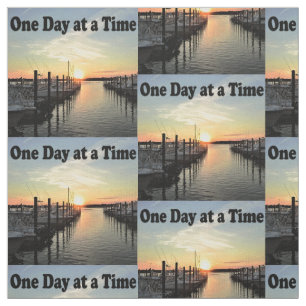 SUNSET ON THE LAKE ONE DAY AT A TIME FABRIC
