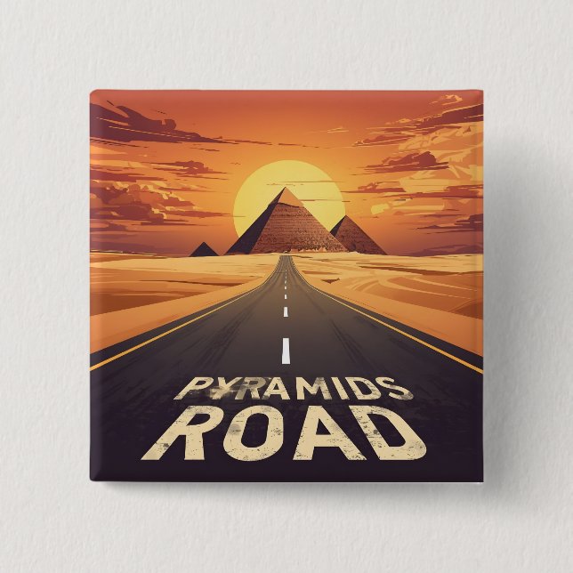 Sunset Pyramids Road Egypt Travel Art 2 Inch Square Button (Front)