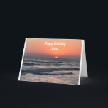 SUNSET TO SUNDOWN *HAPPY BIRTHDAY SISTER*  CARD<br><div class="desc">DO YOU HAVE THAT SPECIAL ****SISTER *** WHO YOU LOVE AND WANT TO SAY "HAPPY BRITHDAY" WITH A BEAUTIFUL BEACH SUNSET? REMEMBER YOU CAN CHANGE THE VERSE INSIDE AND OUT IF YOU WISH. THANKS FOR STOPPING BY ONE OF MY EIGHT STORES.</div>