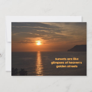 Sunsets Like Glimpses of Heaven's Golden Streets